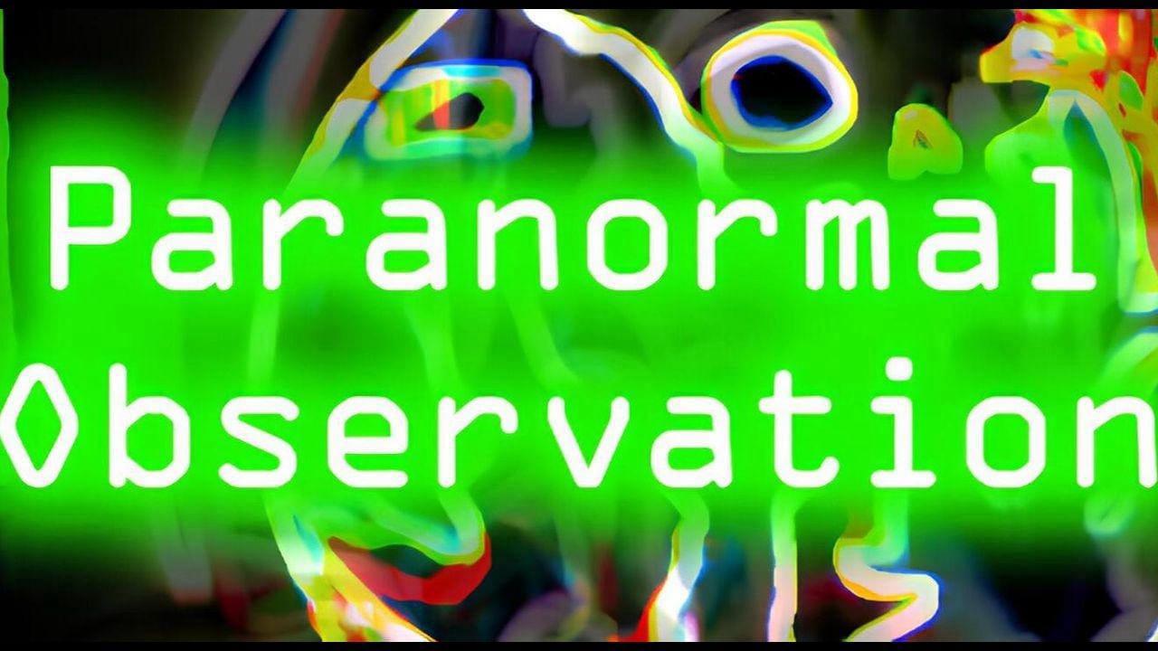 超自然观察丨Paranormal Observation-dabaowz