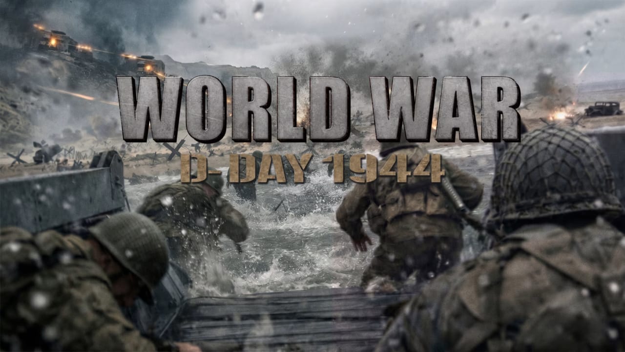 世界大战 诺曼底登陆1944丨World War: D-Day 1944-dabaowz