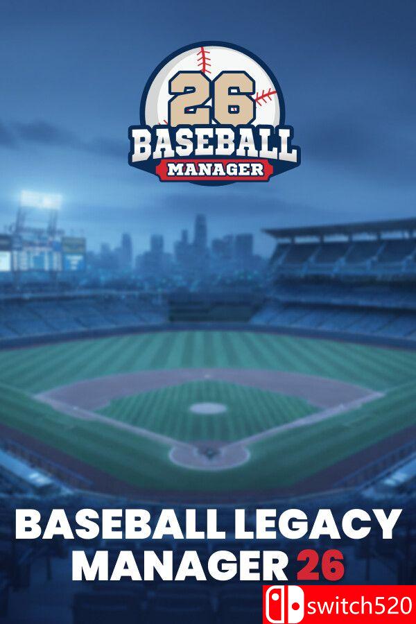 《棒球遗产经理26（Baseball Legacy Manager 26）》Build 22575539 [英文]-dabaowz